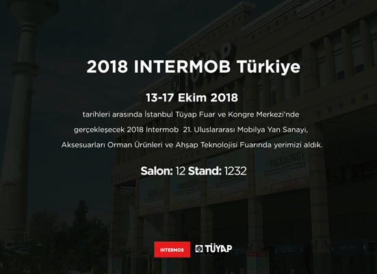 2018 INTERMOB Türkiye fuarında yerimizi aldık
